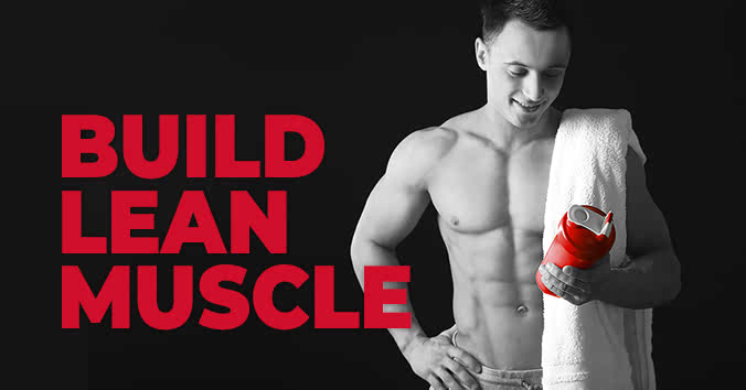 Build Lean Muscle